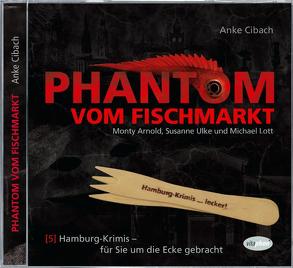 Phantom vom Fischmarkt