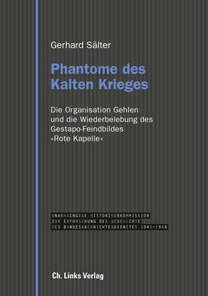 Phantome des Kalten Krieges von Sälter,  Gerhard