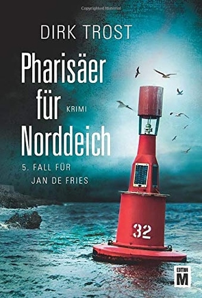 Pharisäer für Norddeich von Trost,  Dirk