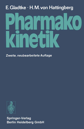 Pharmakokinetik von Dost,  F.H., Gladtke,  Erich, Hattingberg,  Hans Michael von, Kübler,  W., Wagner,  W.-H.