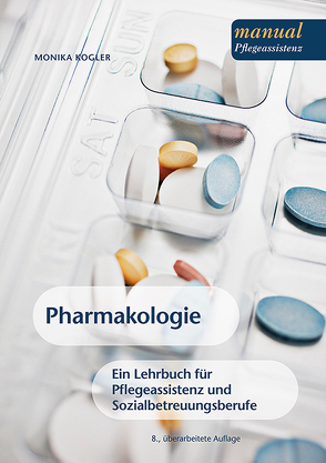 Pharmakologie von Kogler,  Monika