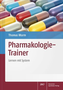 Pharmakologie-Trainer von Wurm,  Thomas