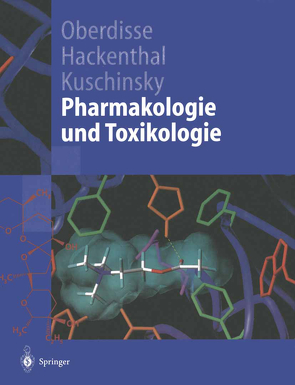 Pharmakologie und Toxikologie von Hackenthal,  E., Hescheler,  J., Horowski,  R., Hübner-Steiner,  U., Keller,  K., Kuschinsky,  K., Oberdisse,  E., Rommelspacher,  H., Seifert,  R., Speck,  U., Spielmann,  H., Taube,  C.