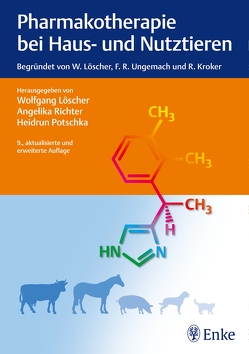 Pharmakotherapie bei Haus- und Nutztieren von Loescher,  Wolfgang, Potschka,  Heidrun, Richter,  Angelika