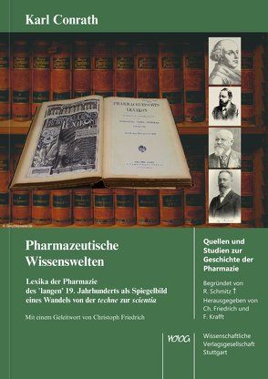 Pharmazeutische Wissenswelten von Conrath,  Karl