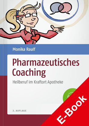 Pharmazeutisches Coaching von Raulf,  Monika