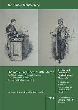 Pharmazie und Hochschulstrukturen von Zehnpfenning,  Karl-Günter