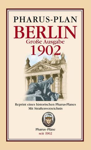 Pharus-Plan Berlin Große Ausgabe 1902