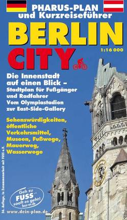 Pharus-Plan und Kurzreiseführer Berlin City. Deutsche Ausgabe. von Bernstengel,  Rolf