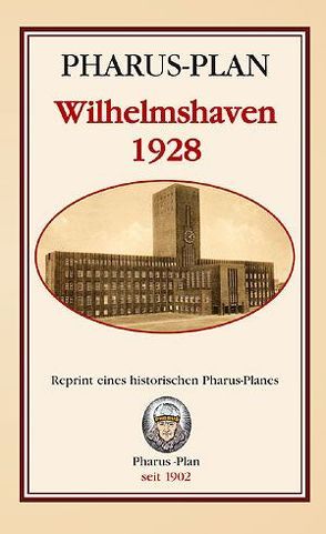 Pharus-Plan Wilhelmshaven 1928