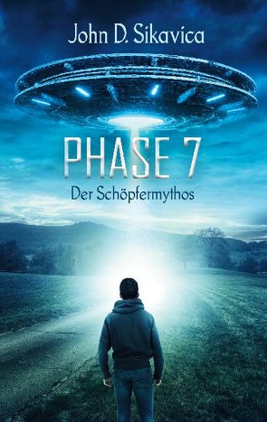 Phase 7 von Sikavica,  John D.