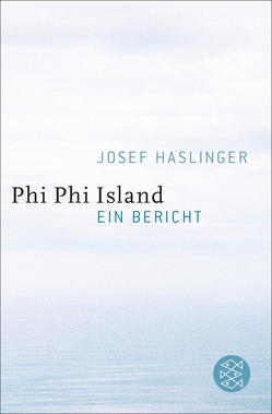 Phi Phi Island von Haslinger,  Josef