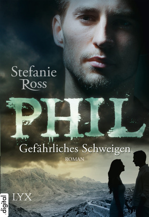 Phil – Gefährliches Schweigen von Ross,  Stefanie