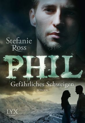 Phil – Gefährliches Schweigen von Ross,  Stefanie