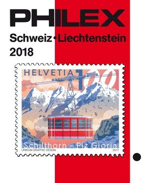 PHILEX Schweiz/Liechtenstein 2018 – PREISREDUZIERT