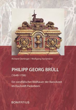 Philipp Georg Brüll (1648-1706) von Dertinger,  Richard, Hansmann,  Wolfgang