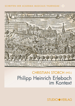 Philipp Heinrich Erlebach im Kontext von Ahrens,  Christian, Crist,  Stephen A., Koska,  Bernd, Kremer,  Joachim, Münzmay,  Andreas, Oefner,  Claus, Sonoda,  Junko, Stolarzewicz,  Maria, Storch,  Christian, Waczkat,  Andreas