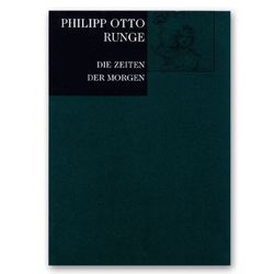 Philipp Otto Runge von Hohl,  Hanna, Schneede,  Uwe M., Walford,  Elke