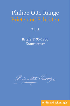 Philipp Otto Runge – Briefe 1795-1803 von Mix,  York-Gothart