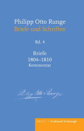 Philipp Otto Runge – Briefe 1804-1810 von Mix,  York-Gothart