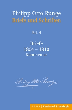 Philipp Otto Runge – Briefe 1804-1810 von Mix,  York-Gothart