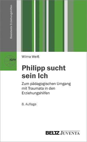 Philipp sucht sein Ich von Weiß,  Wilma