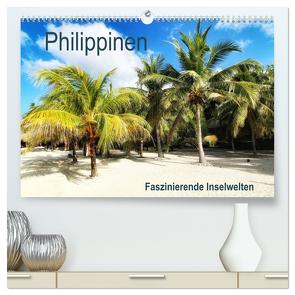 Philippinen – Faszinierende Inselwelten (hochwertiger Premium Wandkalender 2024 DIN A2 quer), Kunstdruck in Hochglanz von Seifarth,  Annika