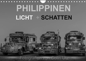 Philippinen – Licht und Schatten (Wandkalender 2022 DIN A4 quer) von Utz,  Colin