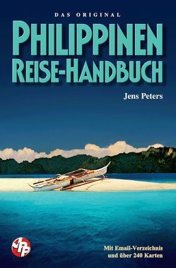 Philippinen Reise-Handbuch von Peters,  Jens