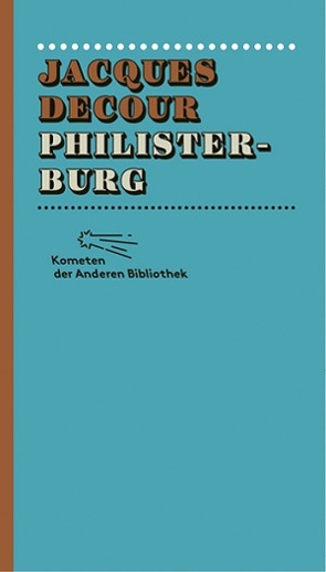 Philisterburg von Decour,  Jacques, Ripplinger,  Stefan