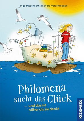 Philomena sucht das Glück von Misschaert,  Inge, Verschraagen,  Richard