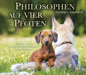 Philosophen auf vier Pfoten von Beleites,  Edith, Copeland,  Cynthia L.