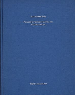 Philosophenporträts des Früh- und Hochhellenismus von Hoff,  Ralf von den