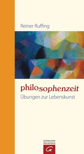 Philosophenzeit von Ruffing,  Reiner