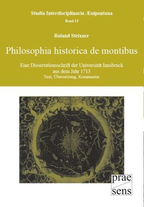 Philosophia historica de montibus von Steixner,  Roland
