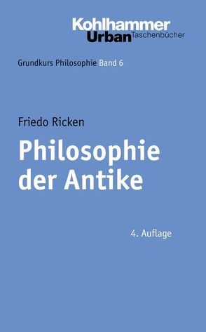 Philosophie der Antike von Ricken,  Friedo