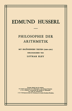 Philosophie der Arithmetik von Eley,  L., Husserl,  Edmund