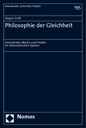 Philosophie der Gleichheit von Groß,  Jürgen