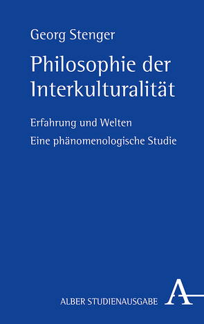 Philosophie der Interkulturalität von Stenger,  Georg