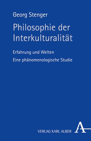 Philosophie der Interkulturalität von Stenger,  Georg