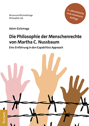 Die Philosophie der Menschenrechte von Martha C. Nussbaum von Galamaga,  Adam