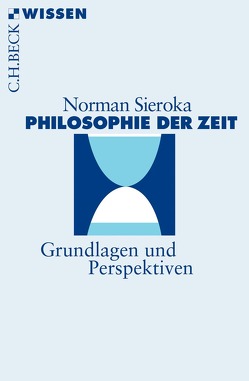 Philosophie der Zeit von Sieroka,  Norman