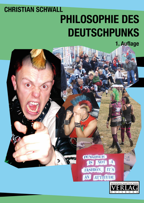 Philosophie des DeutschPunks von Schwall,  Christian