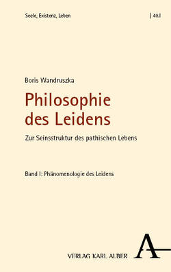 Philosophie des Leidens von Wandruszka,  Boris