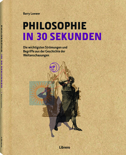 Philosophie in 30 Sekunden von Baggini,  Julian, Law,  Stephen