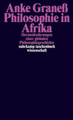 Philosophie in Afrika von Graneß,  Anke