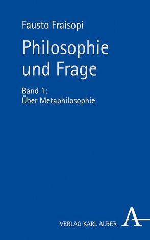 Philosophie und Frage von Fraisopi,  Fausto