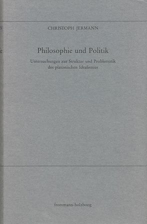 Philosophie und Politik von Jermann,  Christoph