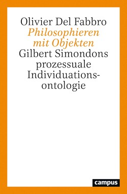 Philosophieren mit Objekten von Del Fabbro,  Olivier