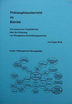 Philosophieunterricht im Betrieb von Roth,  Eugen